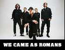 wecameasromans4w
